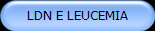 LDN E LEUCEMIA